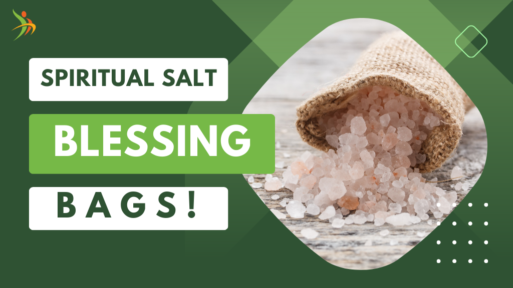 Spiritual Salt Blessing Bags!