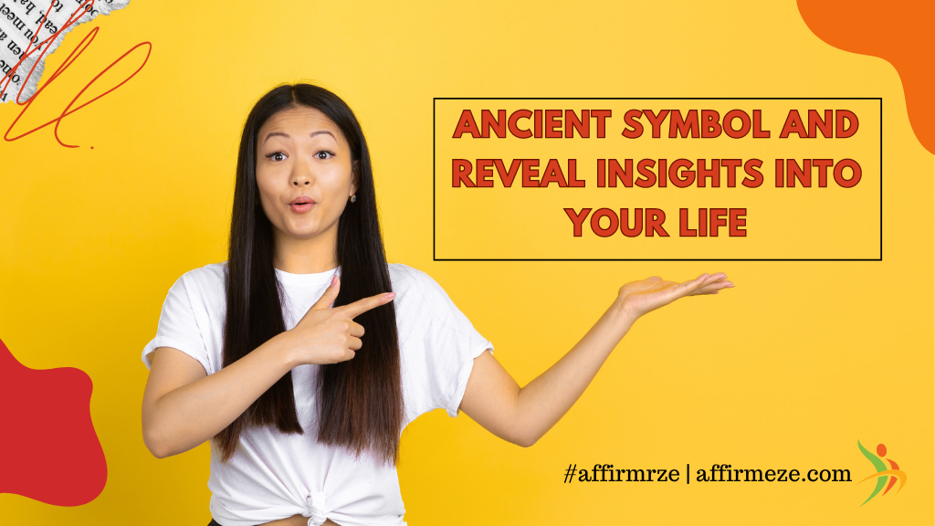 Unlock the Power of Ancient Symbols! Discover Hidden Insights into Your Life - A Journey of Self-Discovery Awaits!