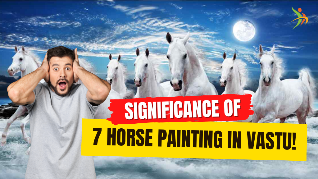 7 Horse Painting: Vastu's Secret for Abundance! Discover How This Enchanting Artwork Brings Wealth and Success to Your Home!