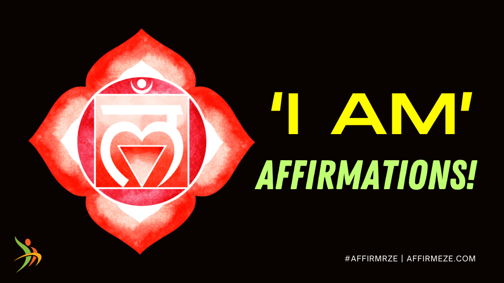 Supercharge Your Life with Root Chakra Affirmations! 🌟 Ignite Your Inner Power and Prosperity Now - Say 'I Am' and Watch Miracles Happen!